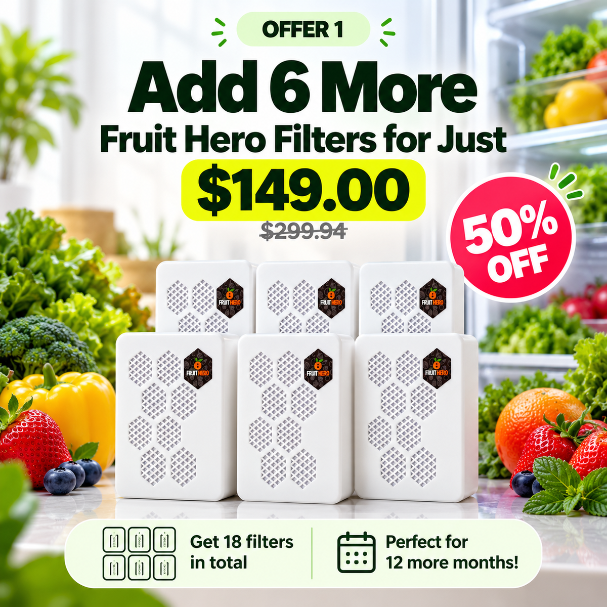 Add 6 More Fruit Hero Filters for Just $149